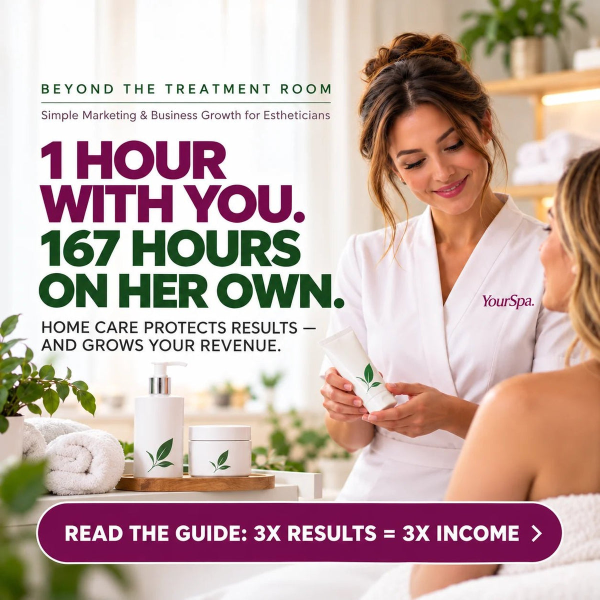 3X Results = 3X Income: The Simple Home-Care Program That Keeps Clients Happy, Returning, and Referring - SlimSpaOnline