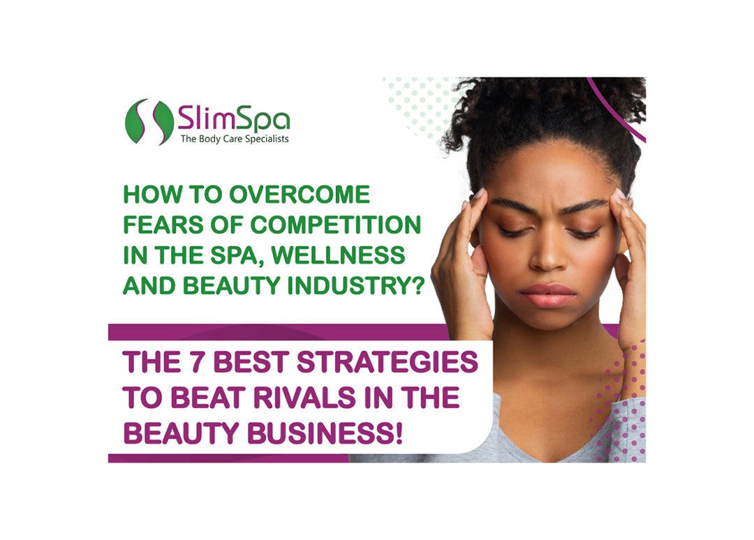 Is Your Spa Struggling to Compete with DIY & Low-Cost Treatments? 10 Winning Strategies to Compete and Succeed Against DIY & Low-Cost Treatments!