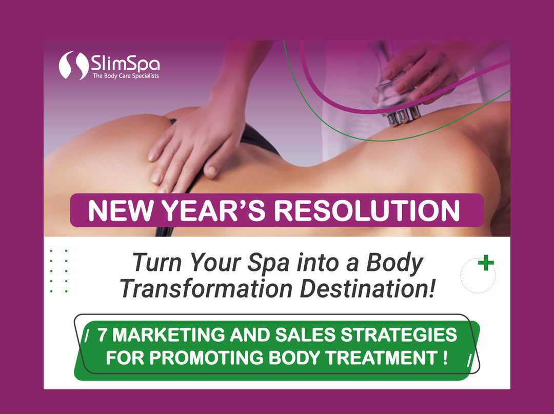 New Year, New Body Season 2026: Proven Strategies to Maximize Your Spa Revenue